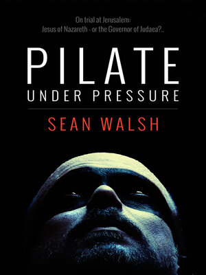 cover image of Pilate Under Pressure